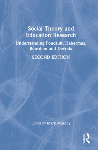 Book cover of: Social Theory and Education Research