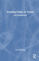 Book cover of: Studying Crime in Fiction. By: Eric Sandberg