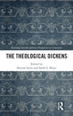 Book cover of: Theological Dickens. By: Brenda Ayres