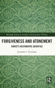 Book cover of: Forgiveness and Atonement. By: Jonathan C. Rutledge