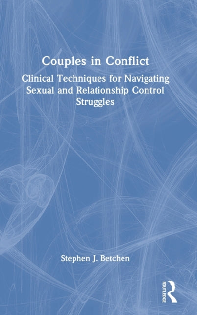 Book cover of: Couples in Conflict. By: Stephen J. Betchen
