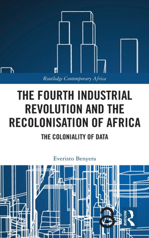 Fourth Industrial Revolution and the Recolonisation of Africa