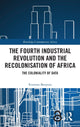 Book cover of: Fourth Industrial Revolution and the Recolonisation of Africa. By: Everisto Benyera
