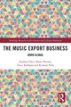 Book cover of: Music Export Business. By: Stephen Chen