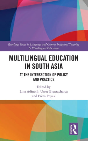 Multilingual Education in South Asia