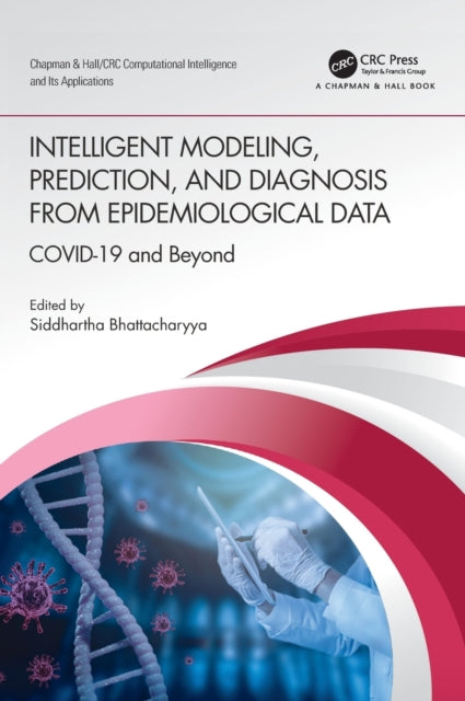 Intelligent Modeling, Prediction, and Diagnosis from Epidemiological Data