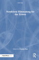 Book cover of: Nonfiction Filmmaking for the Screen. By: Charles Dye