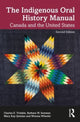 Book cover of: Indigenous Oral History Manual. By: Charles E. Trimble