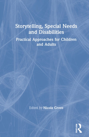 Storytelling, Special Needs and Disabilities