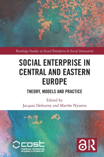 Book cover of: Social Enterprise in Central and Eastern Europe. By: Jacques Defourny
