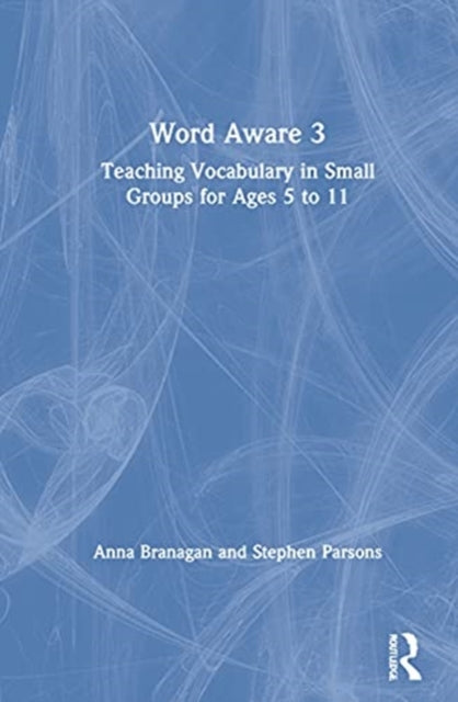 Book cover of: Word Aware 3. By: Anna Branagan
