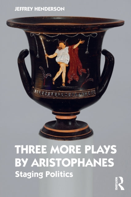 Book cover of: Three More Plays by Aristophanes. By: Aristophanes