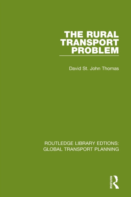 Book cover of: Rural Transport Problem. By: David St John Thomas