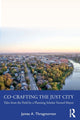 Book cover of: Co-Crafting the Just City