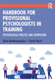 Book cover of: Handbook for Provisional Psychologists in Training. By: Alexa Kambouropoulos