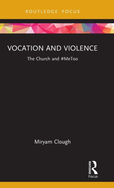 Book cover of: Vocation and Violence. By: Miryam Clough