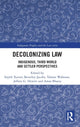 Book cover of: Decolonizing Law. By: Sujith Xavier