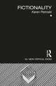 Book cover of: Fictionality. By: Karen Petroski