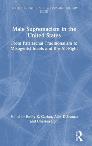 Male Supremacism in the United States