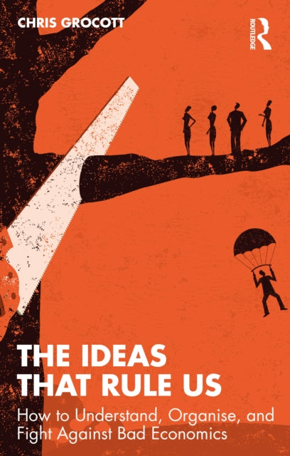Book cover of: Ideas That Rule Us. By: Chris Grocott