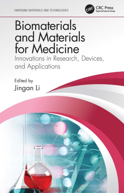 Book cover of: Biomaterials and Materials for Medicine. By: Jingan Li