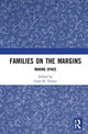 Book cover of: Families on the Margins. By: Lynn H. Turner