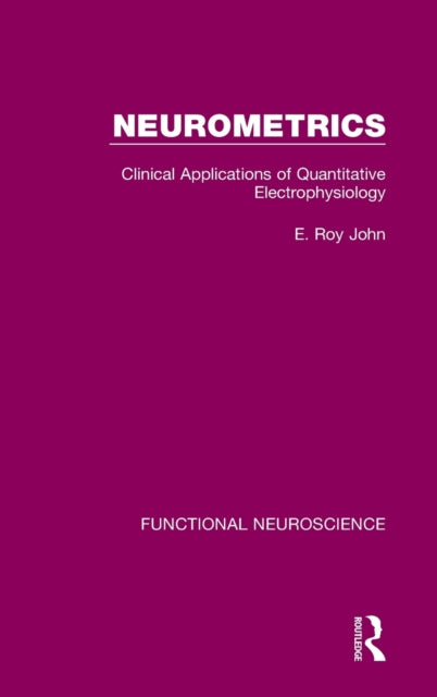 Book cover of: Neurometrics. By: E. Roy John