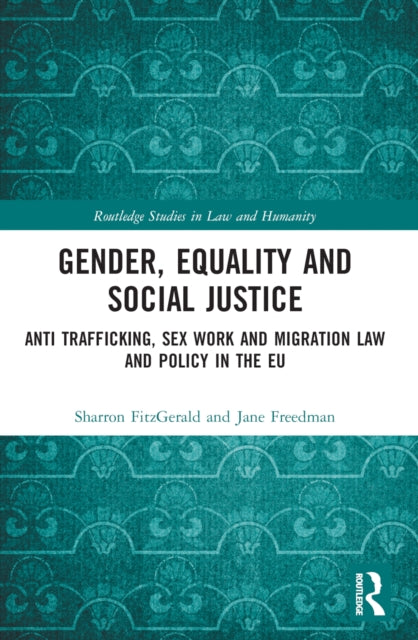 Book cover of: Gender, Equality and Social Justice. By: Sharron A. FitzGerald