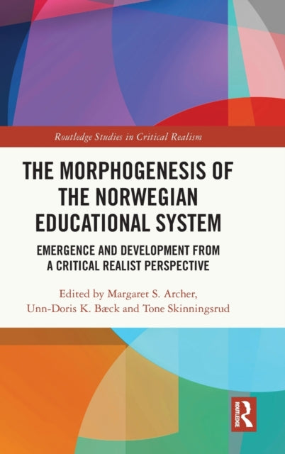 Book cover of: Morphogenesis of the Norwegian Educational System
