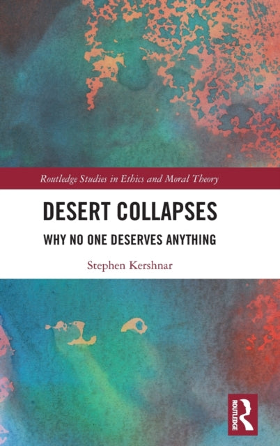 Book cover of: Desert Collapses. By: Stephen Kershnar