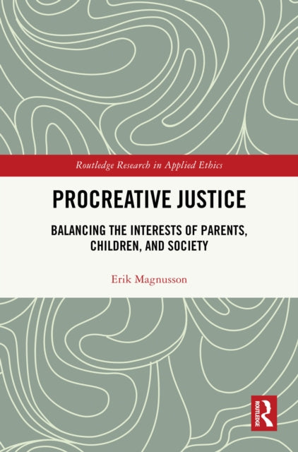 Book cover of: Procreative Justice