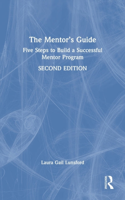 Book cover of: Mentor’s Guide. By: Laura Gail Lunsford