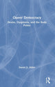 Book cover of: Queer Democracy. By: Daniel D. Miller