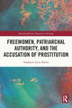 Book cover of: Freewomen, Patriarchal Authority, and the Accusation of Prostitution. By: Stephanie Lynn Budin