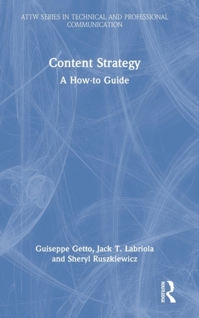 Book cover of: Content Strategy. By: Guiseppe Getto