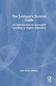 Book cover of: Lecturer’s Survival Guide. By: Ann Marie Mealey