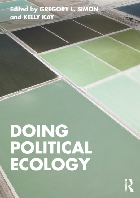 Book cover of: Doing Political Ecology