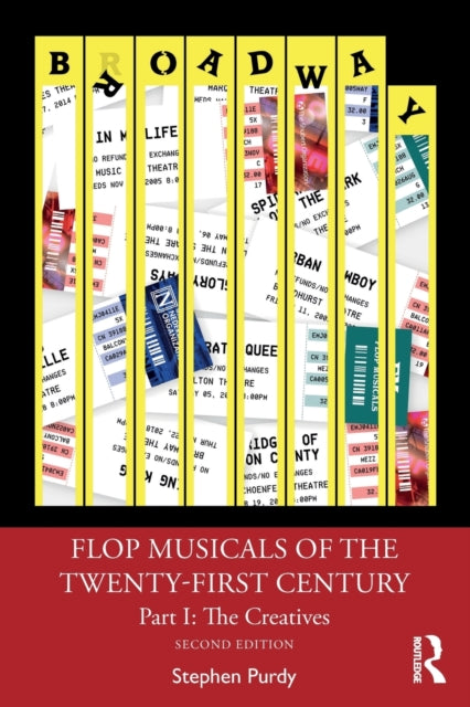Book cover of: Flop Musicals of the Twenty-First Century. By: Stephen Purdy