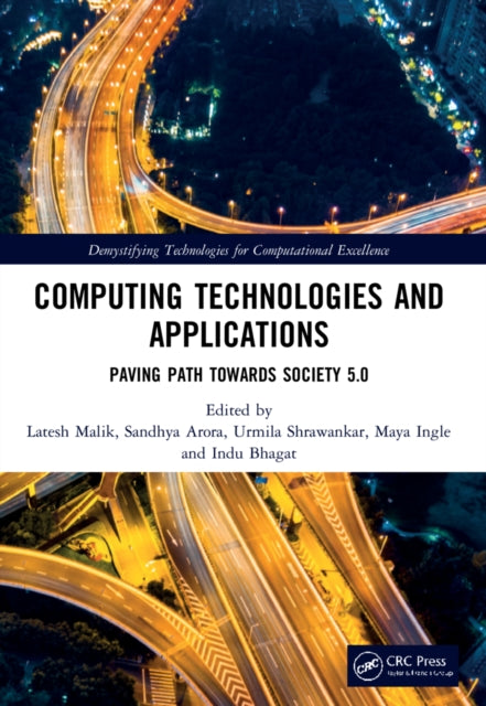 Book cover of: Computing Technologies and Applications. By: Latesh Malik
