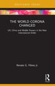 Book cover of: World Corona Changed. By: Renato Galvão Flores