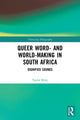 Book cover of: Queer Word- and World-Making in South Africa. By: Taylor Riley