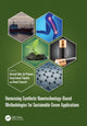 Book cover of: Harnessing Synthetic Nanotechnology-Based Methodologies for Sustainable Green Applications. By: Gérrard Eddy Jai Poinern
