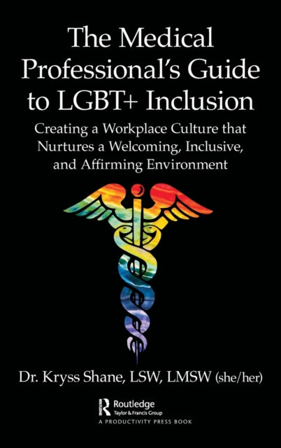 Book cover of: Medical Professional's Guide to LGBT+ Inclusion