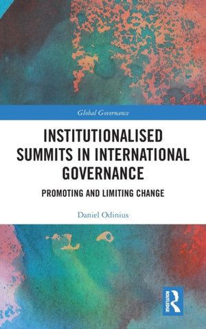 Institutionalised Summits in International Governance