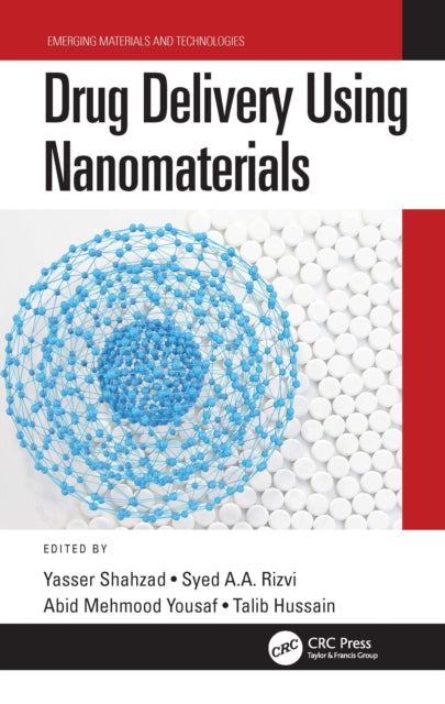 Book cover of: Drug Delivery Using Nanomaterials. By: Yasser Shahzad
