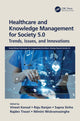 Book cover of: Healthcare and Knowledge Management for Society 5.0. By: Vineet Kansal