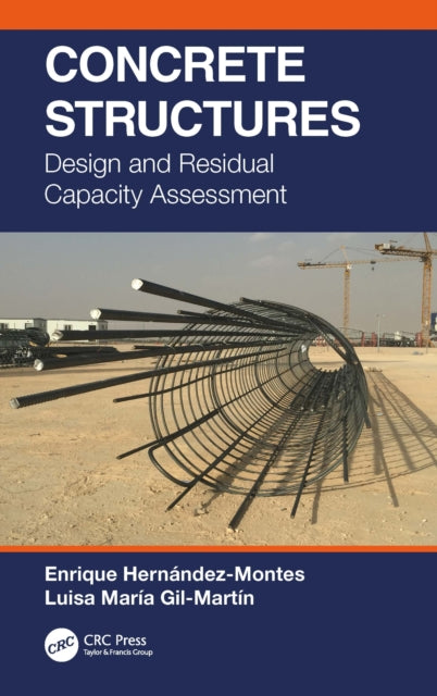 Book cover of: Concrete Structures. By: Enrique Hernández-Montes