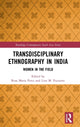 Book cover of: Transdisciplinary Ethnography in India. By: Rosa Maria Perez