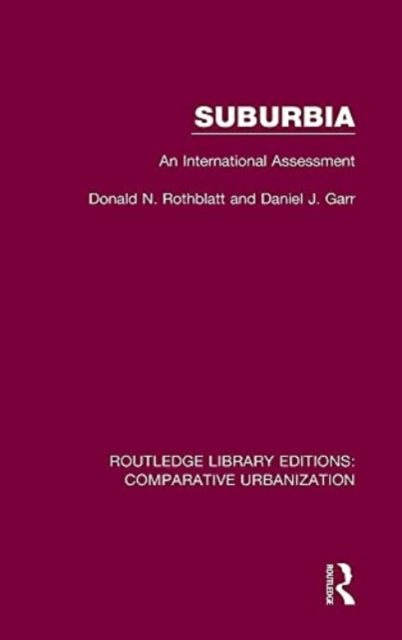 Book cover of: Suburbia. By: Donald N. Rothblatt