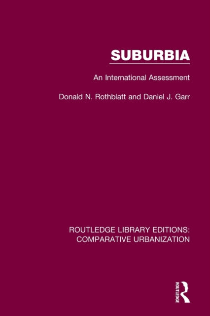 Book cover of: Suburbia. By: Donald N. Rothblatt